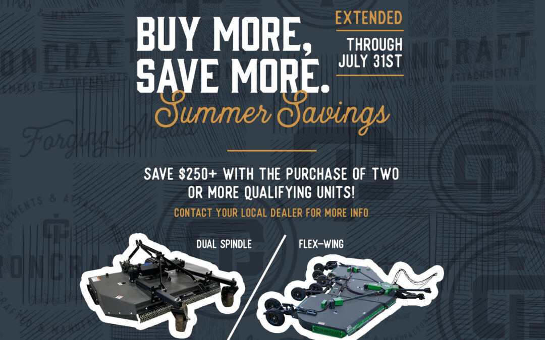 EXTENDED: Buy More, Save More. Summer Savings 2024
